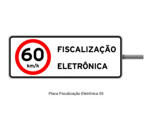 Placa Fiscalização Eletrônica 03
